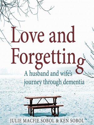 cover image of Love and Forgetting